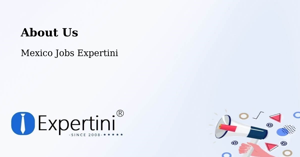 About Expertini Recruitment Platform  – La Isla De Chapachapa - La Isla De Chapachapa, Mexico Jobs Expertini